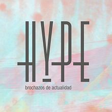 REVISTA HYPE brochazos de actualidad. Un progetto di Design editoriale, Graphic design e Fotografia di Beatriz g.m - 18.02.2018