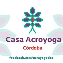 Flyers para Casa Acroyoga Córdoba. Un proyecto de Publicidad de Rosario Heredia - 22.10.2017