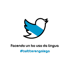 Iniciativa Twitter en galego. Un projet de Marketing , et Réseaux sociaux de Carlos García Vieito - 07.05.2011