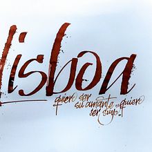 Una ciudad: Lisboa. Un escritor Pessoa.. Projekt z dziedziny  Kaligrafia użytkownika Natalia Calao - 16.05.2018