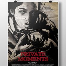 Poster del corto Private Moments en el que también participé en el sotryboard.. Un progetto di Direzione artistica, Graphic design e Illustrazione tradizionale di Sr Véctor - 21.03.2018