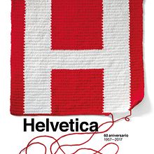60th Anniversary Helvetica. Arts, Crafts, and Graphic Design project by Estudio Pep Carrió - 04.02.2018