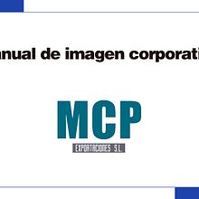 Manual MCP Exportaciones S.L.. Un projet de Création de logos de Enrique Daniel García-Valbuena Moya - 18.06.2018