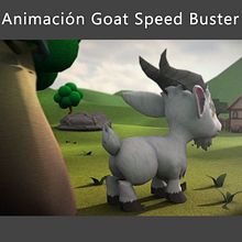 Animación Goat Speed Buster Ein Projekt aus dem Bereich 3D, 3-D-Animation und Rigging von Marcia Gramage Gomez - 02.05.2016