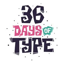 36 Days of Type. Un progetto di Br, ing, Br, identit, Creatività, Direzione artistica, Design, Character design, Illustrazione tradizionale, Illustrazione digitale, Illustrazione vettoriale, Lettering e Tipografia di Shiffa McNasty - 04.05.2018