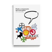 Libro «Diseño y comunicación tipo-icono-gráfica» . Fine Arts, Br, ing, Identit, Design, Editorial Design, and Graphic Design project by Leire y Eduardo - 05.04.2018