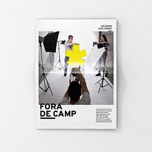 Fora de Camp. Un progetto di Design editoriale, Graphic design e Fotografia di ritratto di Carlos Sánchez Delgado - 10.03.2017