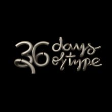 36 Days Of Type 2018. Un proyecto de 3D, Animación 3D y Tipografía de Rebeca G. A - 10.05.2018