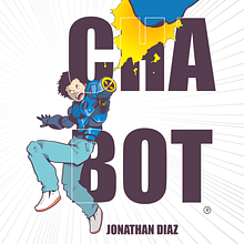 CHICHABOT COMIC BOOK. Un progetto di Fumetto, Disegno a matita, Design di poster , Design editoriale e Illustrazione tradizionale di Chichabot - 29.05.2018