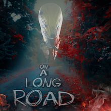 "On a long road". Creativit, Poster Design, and Advertising project by Alejandro Martínez Muñoz - 10.09.2017