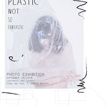 poster ,,Plastic not so fantastic,,. Un proyecto de Diseño gráfico de Jurate Feja - 24.06.2018