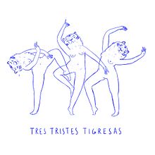 Tres tristes tigresas. Un progetto di Illustrazione tradizionale di Manuela Montoya Escobar - 03.07.2018