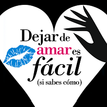 Dejar de Amar es Fácil. Un proyecto de Cine, vídeo, televisión, Diseño de carteles y Diseño gráfico de Javier Valiente - 10.03.2011