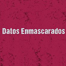 Datos enmascarados Ein Projekt aus dem Bereich Motion Graphics von Erika Sanchez - 25.07.2018