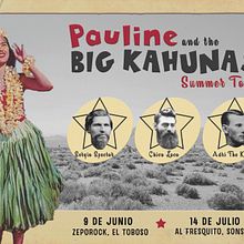 Cartel para la gira manchega (y lo que venga) de Pauline & The Big Kahunas. Design de cartaz projeto de Paula de Aguirre García - 07.08.2018