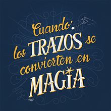 Mi Proyecto del curso: El lettering como identidad. Lettering project by Aurora Ramírez Collado - 08.10.2018