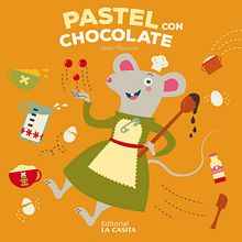 Pastel con chocolate. Un proyecto de Ilustración tradicional, Ilustración digital e Ilustración vectorial de Stela Navarro - 21.08.2018