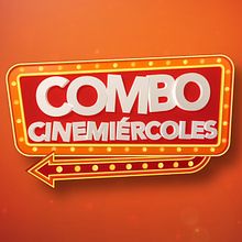 Combo cinemiércoles. Un proyecto de Animación 2D, Animación 3D, Dirección de arte, Diseño gráfico y Motion Graphics de Angel Vazquez Meza - 29.08.2018