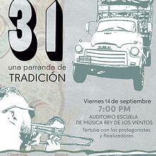DOCUMENTAL "31, UNA PARRANDA DE TRADICIÓN". Un proyecto de Cine de Néstor Betancourt - 14.09.2018
