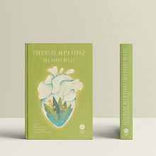 Libro Ilustrado: Poemas de Alma Feroz. Un proyecto de Diseño editorial, Ilustración tradicional e Ilustración digital de Anabella Sol Kuljaj - 03.07.2018
