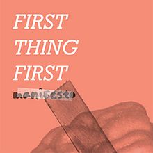 First thing first. Graphic Design project by Beatriz Freitas - 01.01.2017