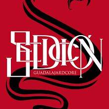 Sedición, Guadalajarcore. Br, ing, Identit, Logo Design, Graphic Design, T, and pograph project by hugo molina - 08.01.2018