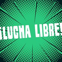 Motion Graphics Lucha Libre. . % Guillermo Santillán tarafından hazırlanan Animas, on, Film, Video ve TV, Yaratıcılık, Hareketli Grafikler, Fotoğraf Post Prodüksi, on, Reklamcılık, Ve Video projesi - 11.27.2018