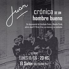 Juan, crónica de un hombre bueno. Un proyecto de Cine, Cine, vídeo, televisión y Vídeo de Estefanía Sinde - 15.06.2017