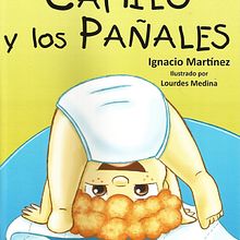 Camilo y los pañales. Un progetto di Illustrazione tradizionale, Illustrazione digitale e Illustrazione infantile di Lourdes Medina - 01.03.2016