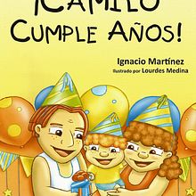 Camilo cumple años. Un progetto di Illustrazione tradizionale, Illustrazione digitale e Illustrazione infantile di Lourdes Medina - 01.05.2016