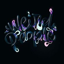 Weird People. Lettering project by Fátima Urigüen - 12.03.2018
