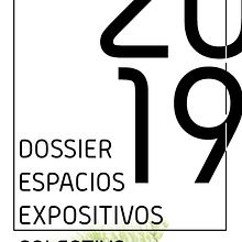 Dossier Espacios Expositivos -// Colectivo Musgo. Un proyecto de Bellas Artes, Diseño editorial, Diseño gráfico y Tipografía de uli martinez - 03.09.2019