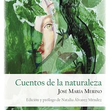 Ilustración de cubierta para "Cuentos de la Naturaleza", de J.M. Merino. Un proyecto de Ilustración tradicional de Marieta Alonso-Collada - 10.12.2018