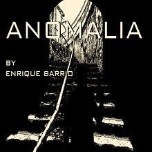 ANOMALIA. Un projet de Animation 2D de Enrique Barrio - 16.12.2018