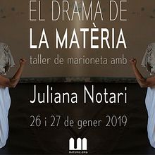 EL DRAMA DE LA MATERIA taller de marioneta con Juliana Notari. Projekt z dziedziny  Sztuki piękne, Concept art, Kreat, wność, Projektowanie postaci, Edukacja i Scenografia użytkownika MATERIC.ORG - espacio de arte de performance - 19.12.2018