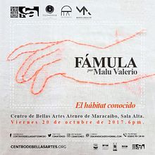 Fámula - El hábitat conocido por Malu Valerio en el CBA de Maracaibo. Film, Video, and TV project by José Javier Díaz - 10.20.2017