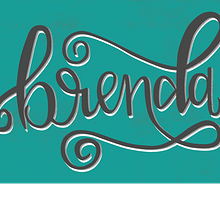 Brenda ::: Fortaleza. Lettering project by Diana Arciniegas Cruz - 01.06.2019