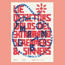 Lie Detectors, poster 2018. T, and pograph project by Jabier Rodriguez - 01.09.2019