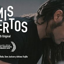 Mis Muertos. Film, Film, Video, TV, and Video project by Rubén Baila - 01.16.2019