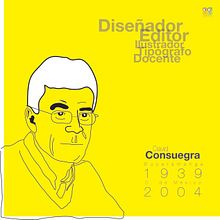 Homenaje a los precursores (2016). Para Teinco Corporación Tecnológica Industrial Colombiana.. Un projet de Design  de abdel alexis arenas suárez - 29.01.2019