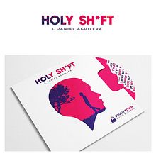 Diseño portada - HOLY SH*FT. Un progetto di Graphic design di Álvaro Javier Ojeda Acosta - 26.01.2019