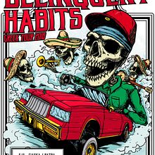 Delinquent Habits - Gigposter. Un proyecto de Ilustración tradicional de Marcos Cabrera - 06.02.2019