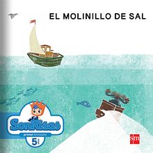 Children's Books -'El Molinillo de sal' (Editorial SM). Drawing, and Traditional illustration project by Laia Capdevila - 02.08.2019