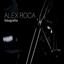 Fotografías. Photograph project by Alex Roca - 02.22.2019