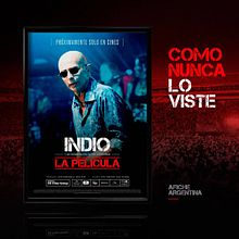 Proyecto: Indio La película. Art Direction, and Poster Design project by Adrián Marzano - 02.27.2019