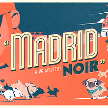 Madrid Noir (VR). Un progetto di Arte concettuale, Disegno, Lettering e Modellazione 3D di Juancho Crespo - 04.03.2019