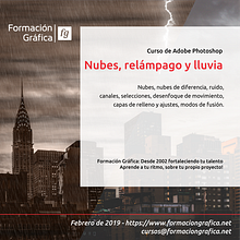 Filtros en Photoshop: Nubes, Relámpago y Lluvia. Design, Graphic Design, Education, and Digital Photograph project by Formación Gráfica - 02.18.2019