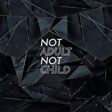 Not adult, not child Ein Projekt aus dem Bereich Animation und Kunstleitung von Park | Creative Studio - 26.03.2019