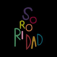 S o r o r i d a d . Un projet de Dessin, Conception d'affiches et Illustration traditionnelle de Luc Bueno Gléz - 08.03.2019
