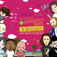 Audiciones en línea 2019 del Programa de Empoderamiento Infantil. Graphic Design, Traditional illustration, and Children's Illustration project by Alondra Berber Mijangos - 04.06.2019